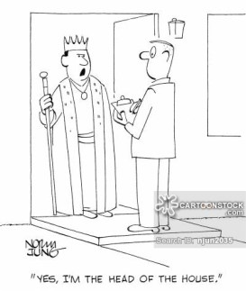 'Yes, I'm the head of the house.'